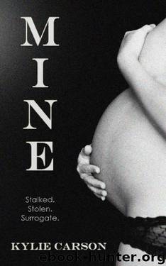 Mine by Kylie Carson