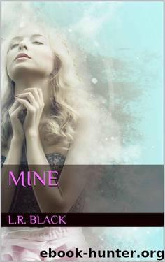 Mine by L.R. Black