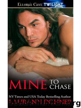 Mine to Chase by Laurann Dohner