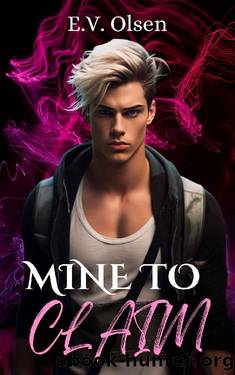 Mine to Claim: A Dark MM Age Gap Romance by E.V. Olsen