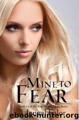 Mine to Fear by Janeal Falor