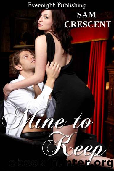 Mine to Keep by Unknown