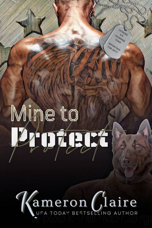 Mine to Protect by Kameron Claire