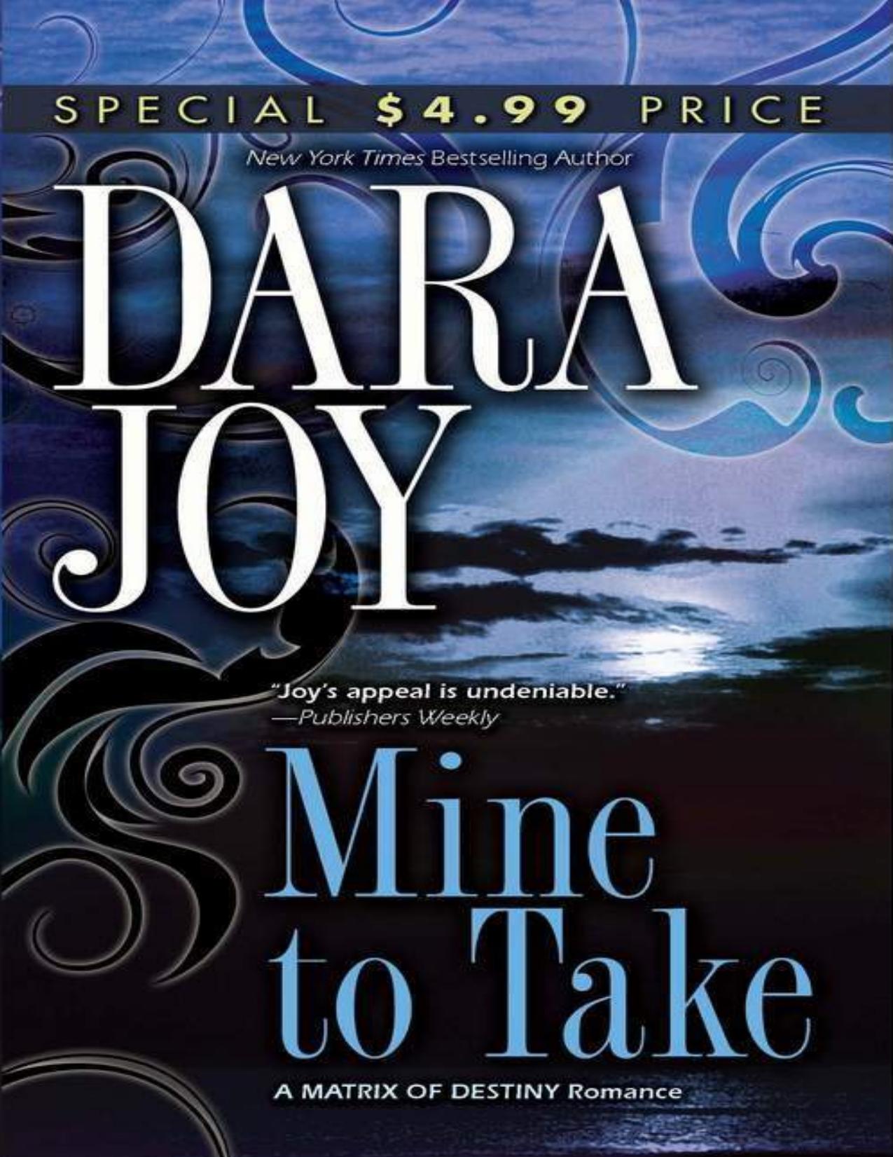 Mine to Take by Dara Joy