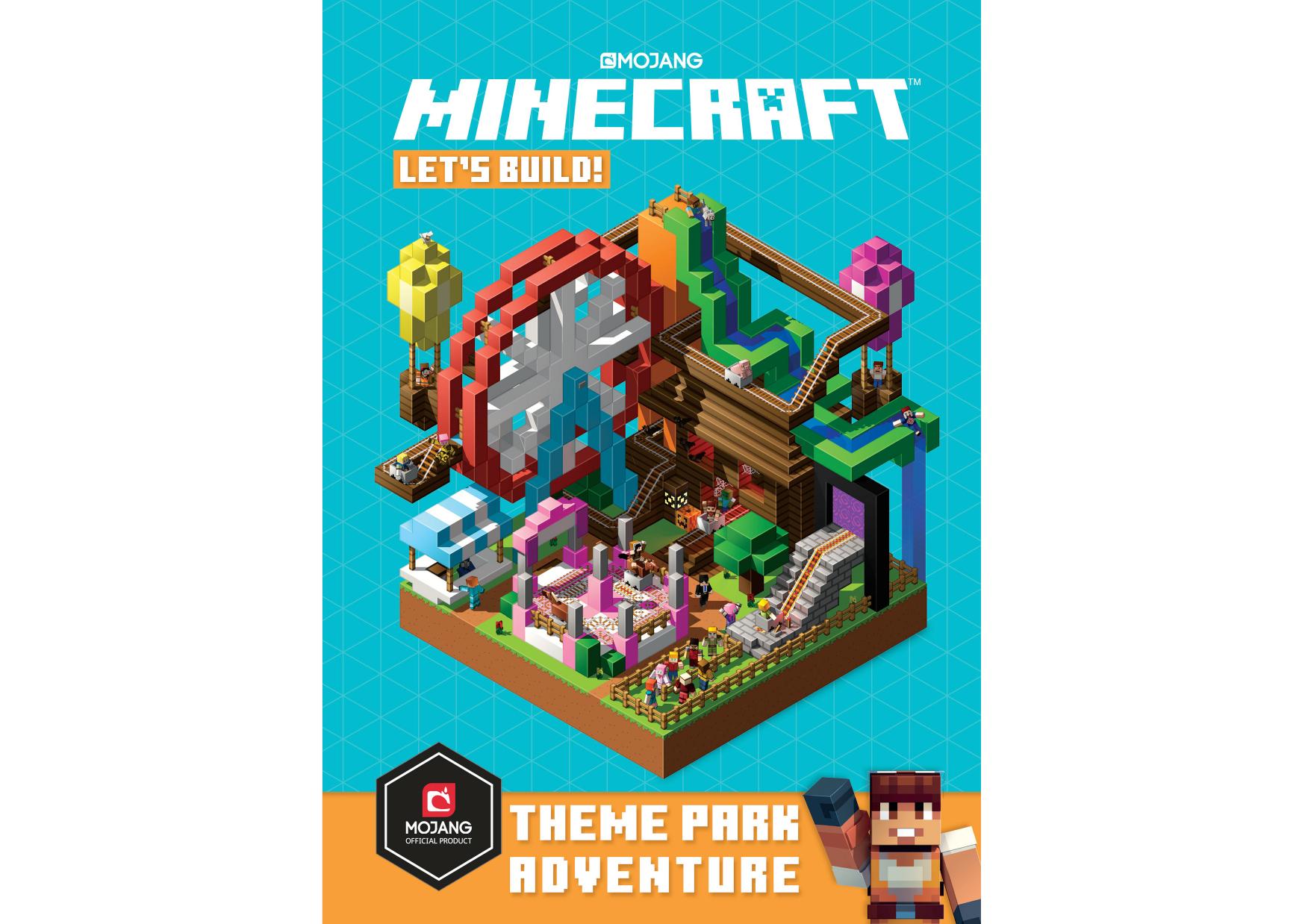 Minecraft: Letâs Build! Theme Park Adventure by Mojang AB and The Official Minecraft Team