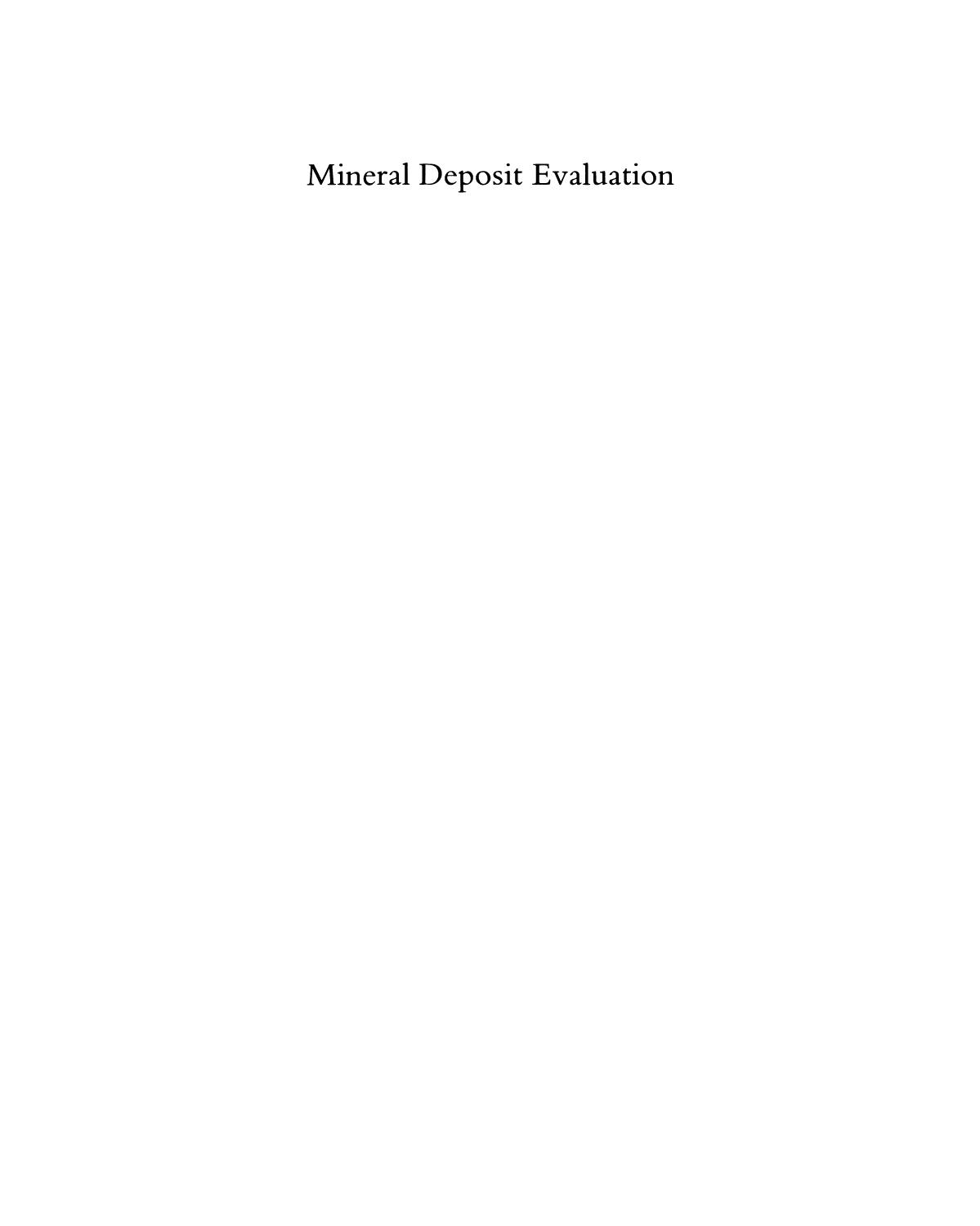 Mineral Deposit Evaluation: A practical approach by Alwyn E. Annels (auth.)