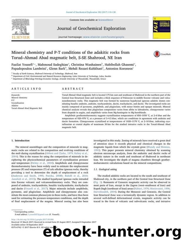 Mineral chemistry and P-T conditions of the adakitic rocks from TorudâAhmad Abad magmatic belt, S-SE Shahrood, NE Iran by unknow