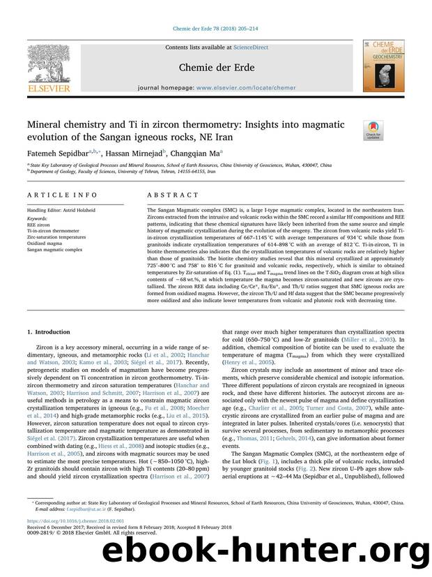 Mineral chemistry and Ti in zircon thermometry_ Insights into magmatic evolution of the Sangan igneous rocks, NE Iran by Fatemeh Sepidbar & Hassan Mirnejad & Changqian Ma