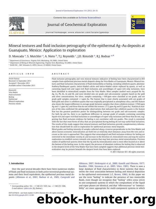 Mineral textures and fluid inclusion petrography of the epithermal AgâAu deposits at Guanajuato, Mexico: Application to exploration by D. Moncada & S. Mutchler & A. Nieto & T.J. Reynolds & J.D. Rimstidt & R.J. Bodnar