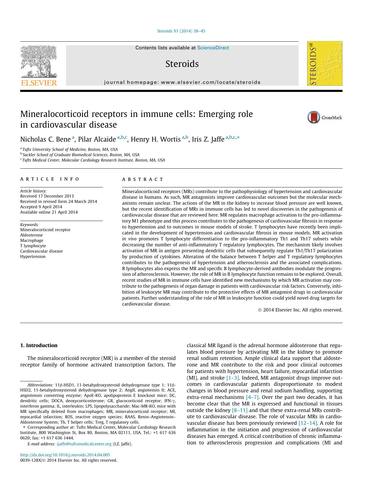 Mineralocorticoid receptors in immune cells: Emerging role in cardiovascular disease by Nicholas C. Bene & Pilar Alcaide & Henry H. Wortis & Iris Z. Jaffe