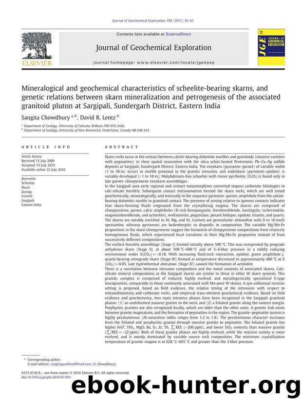 Mineralogical and geochemical characteristics of scheelite-bearing skarns, and genetic relations between skarn mineralization and petrogenesis of the associated granitoid pluton at by Sangita Chowdhury & David R. Lentz