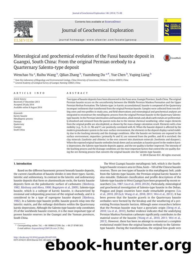 Mineralogical and geochemical evolution of the Fusui bauxite deposit in Guangxi, South China: From the original Permian orebody to a Quarternary Salento-type deposit by Wenchao Yu & Ruihu Wang & Qilian Zhang & Yuansheng Du & Yue Chen & Yuping Liang