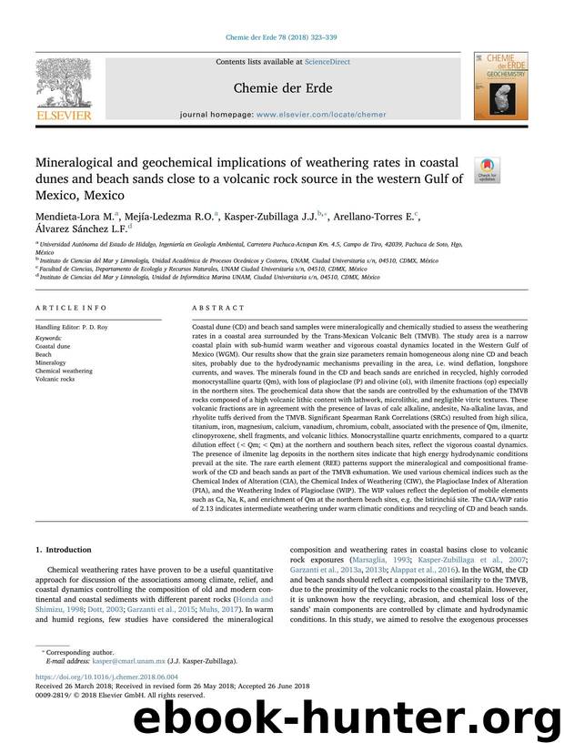 Mineralogical and geochemical implications of weathering rates in coastal dunes and beach sands close to a volcanic rock source in the western Gulf of Mexico, Mexico by unknow