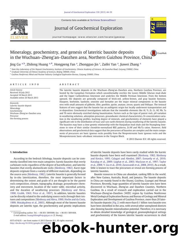 Mineralogy, geochemistry, and genesis of lateritic bauxite deposits in the WuchuanâZheng'anâDaozhen area, Northern Guizhou Province, China by Jing Gu & Zhilong Huang & Hongpeng Fan & Zhongguo Jin & Zaifei Yan & Jiawei Zhang