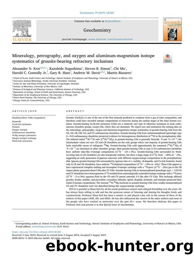 Mineralogy, petrography, and oxygen and aluminum-magnesium isotope systematics of grossite-bearing refractory inclusions by unknow
