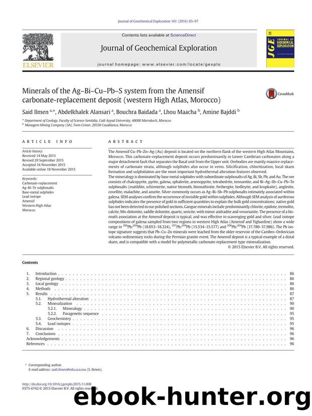 Minerals of the AgâBiâCuâPbâS system from the Amensif carbonate-replacement deposit (western High Atlas, Morocco) by Said Ilmen & Abdelkhalek Alansari & Bouchra Baidada & Lhou Maacha & Amine Bajddi