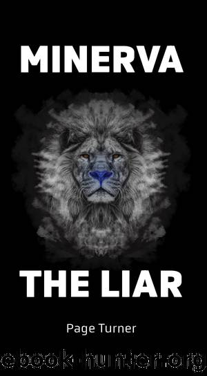 Minerva the Liar by Page Turner