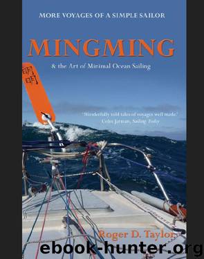 Mingming and the Art of Minimal Ocean Sailing by Roger D. Taylor