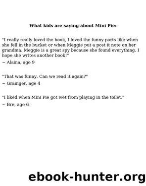 Mini Pie the Spy by Libby LaManna