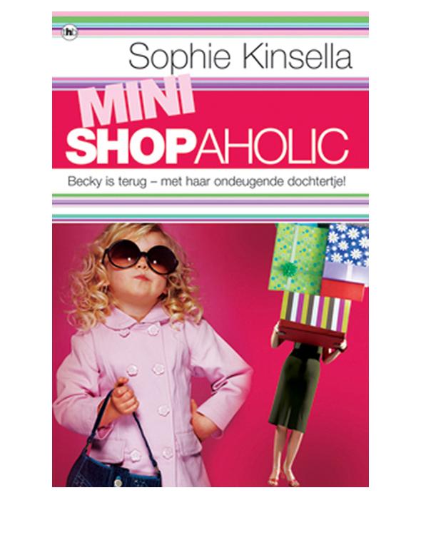Mini Shopaholic / druk 1 by Kinsella S