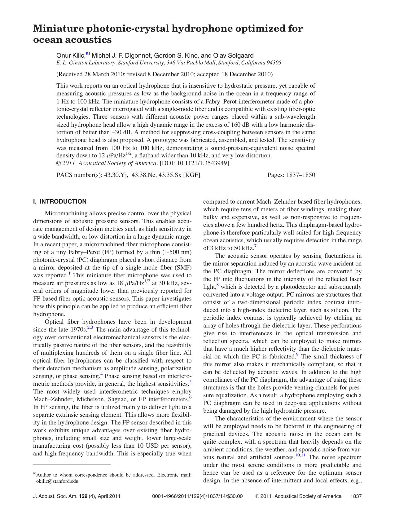 Miniature photonic-crystal hydrophone optimized for ocean acoustics by Onur Kilic Michel J. F. Digonnet Gordon S. Kino and Olav Solgaard