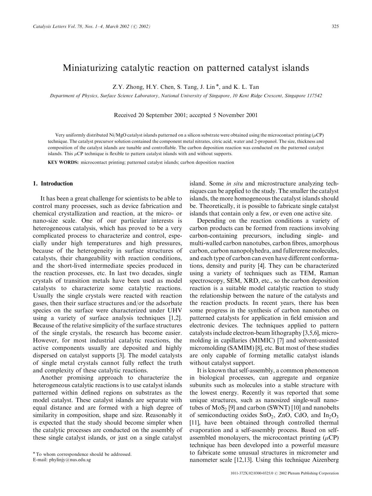Miniaturizing Catalytic Reaction on Patterned Catalyst Islands by Unknown