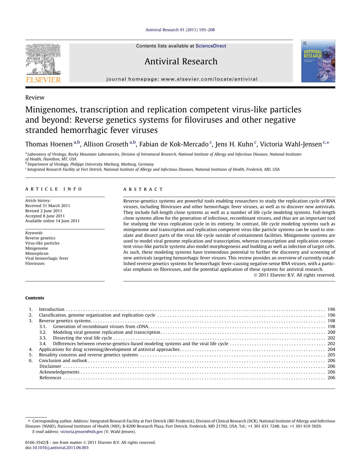 Minigenomes, transcription and replication competent virus-like particles and beyond: Reverse genetics systems for filoviruses and other negative stranded hemorrhagic fever viruses by Thomas Hoenen & Allison Groseth & Fabian de Kok-Mercado & Jens H. Kuhn & Victoria Wahl-Jensen