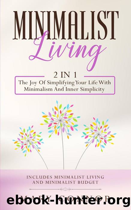Minimalist Living by Mary Connor