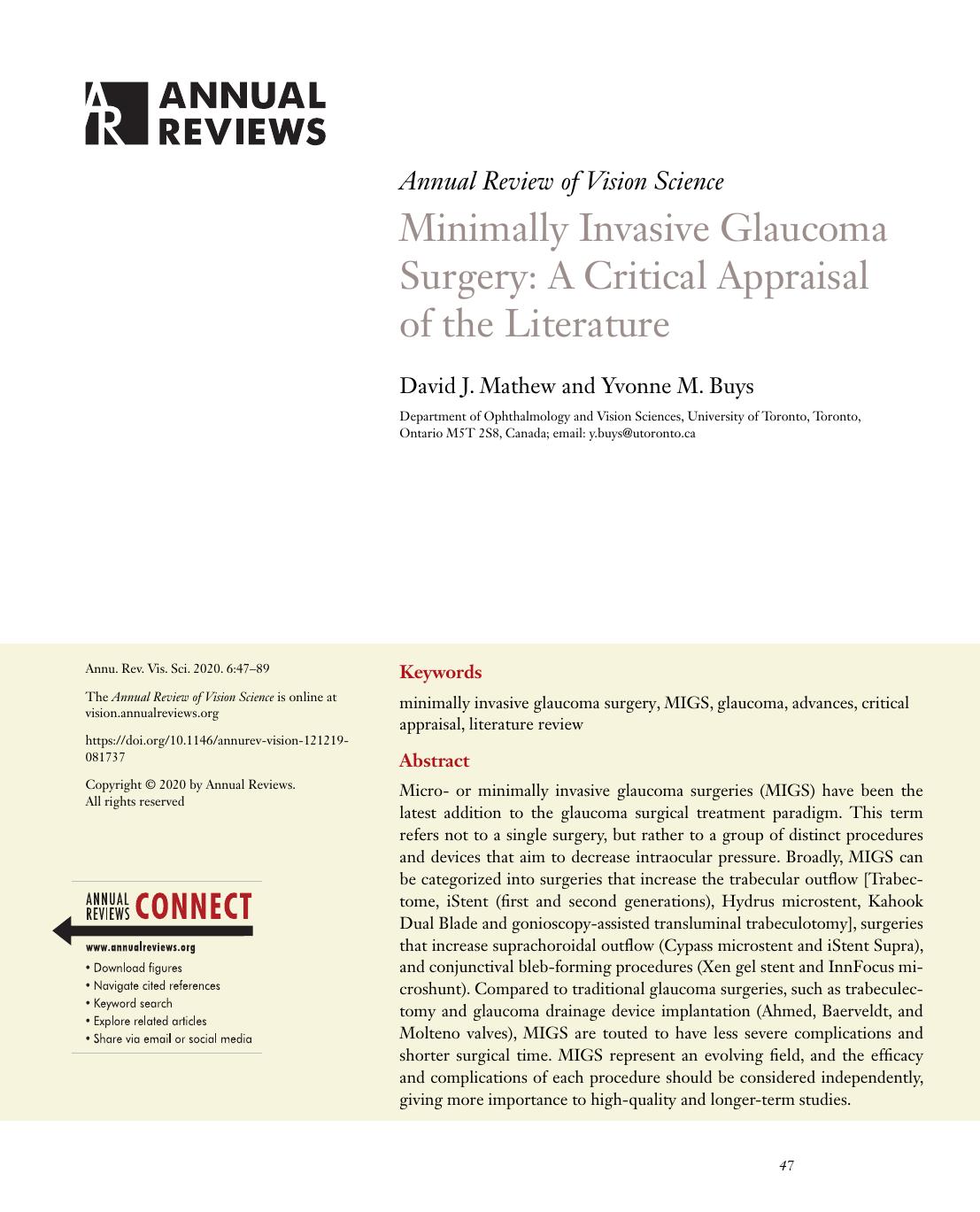 Minimally Invasive Glaucoma Surgery: A Critical Appraisal of the Literature by David J. Mathew and Yvonne M. Buys