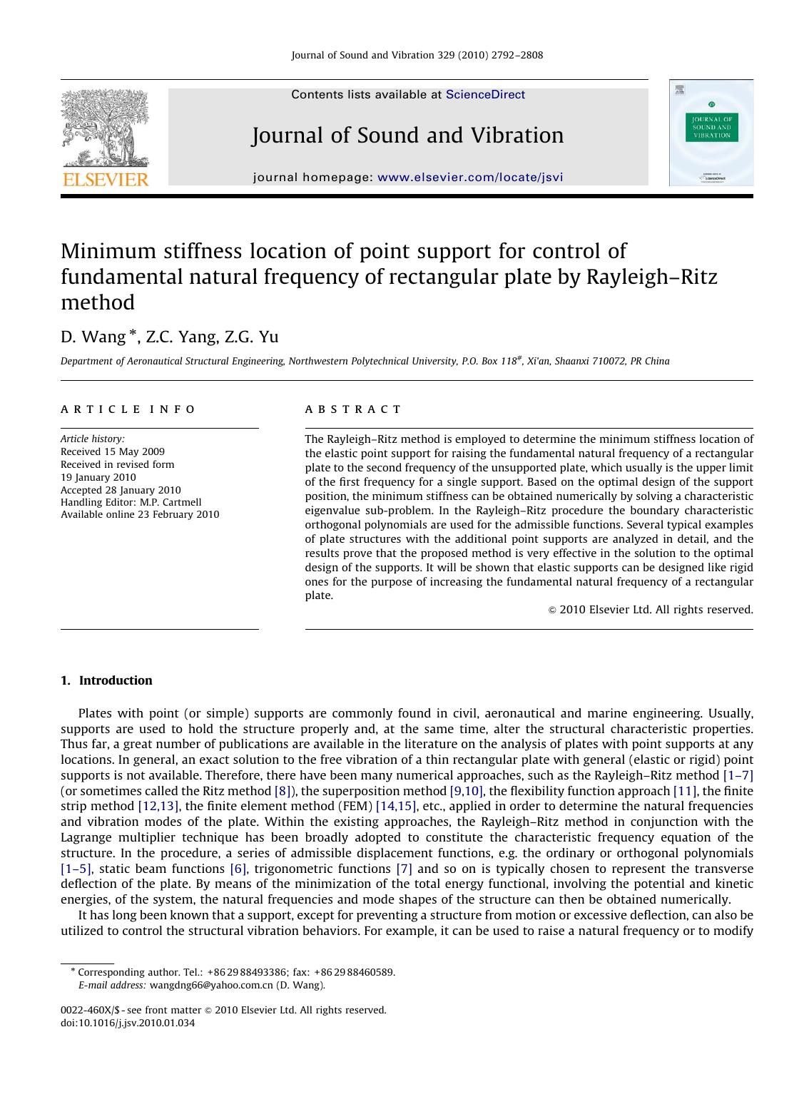 Minimum stiffness location of point support for control of fundamental natural frequency of rectangular plate by RayleighâRitz method by D. Wang; Z.C. Yang; Z.G. Yu