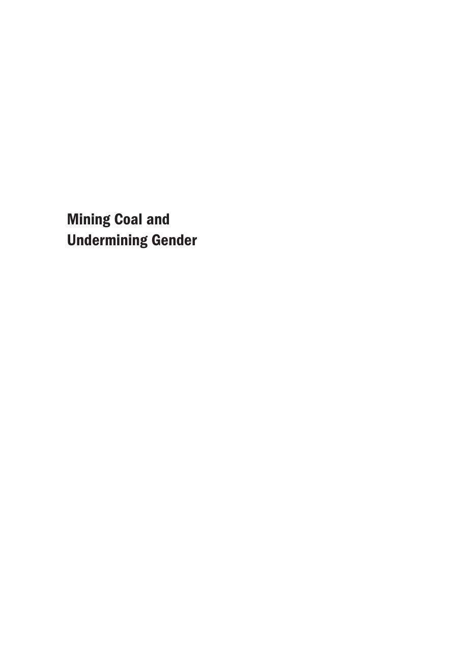 Mining Coal and Undermining Gender: Rhythms of Work and Family in the American West by Jessica Smith Rolston