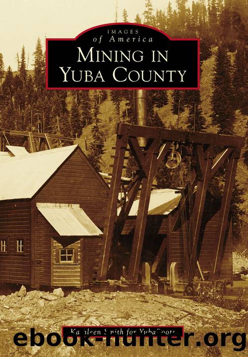 Mining in Yuba County by Kathleen Smith