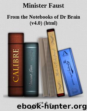 Minister Faust by From the Notebooks of Dr Brain (v4.0) (html)
