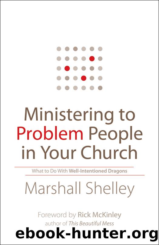 Ministering to Problem People in Your Church by Marshall Shelley