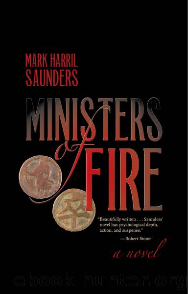 Ministers of Fire by Mark Harril Saunders