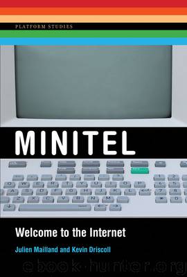 Minitel by Julien Mailland & Kevin Driscoll