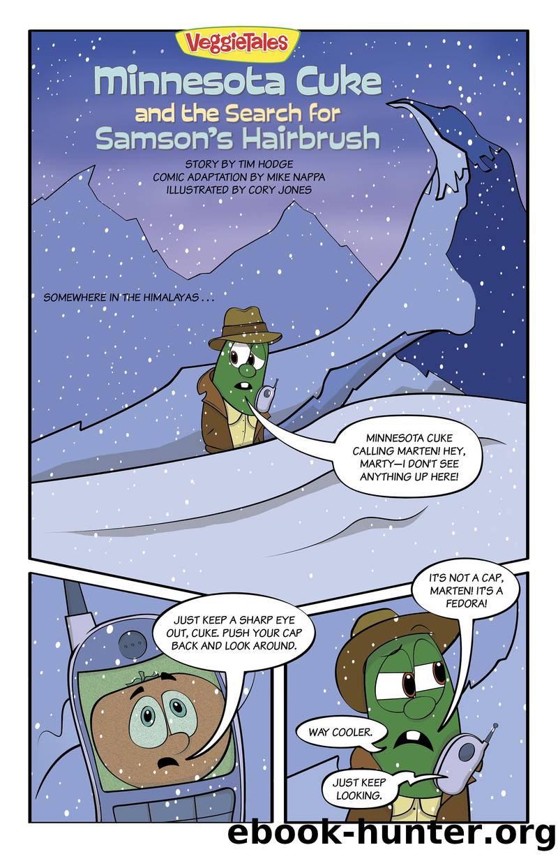 Minnesota Cuke and the Search for Samson's Hairbrush by Big Idea Entertainment LLC & Cory Jones & Mike Nappa