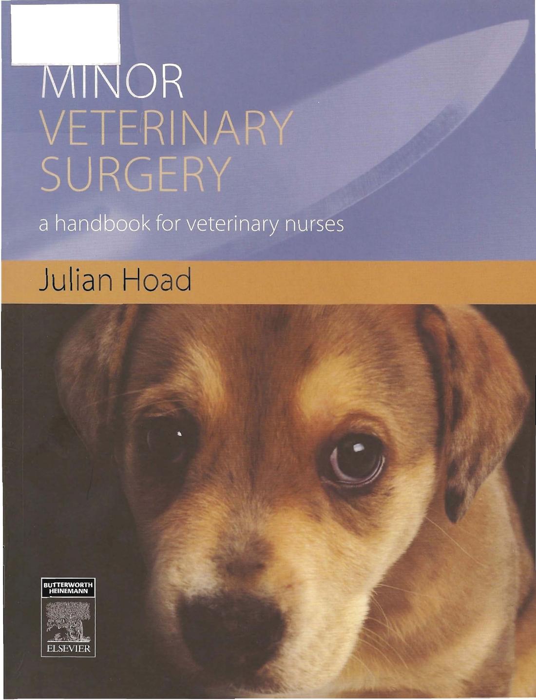 Minor Veterinary Surgery: A Handbook for Veterinary Nurses by Julian G. Hoad