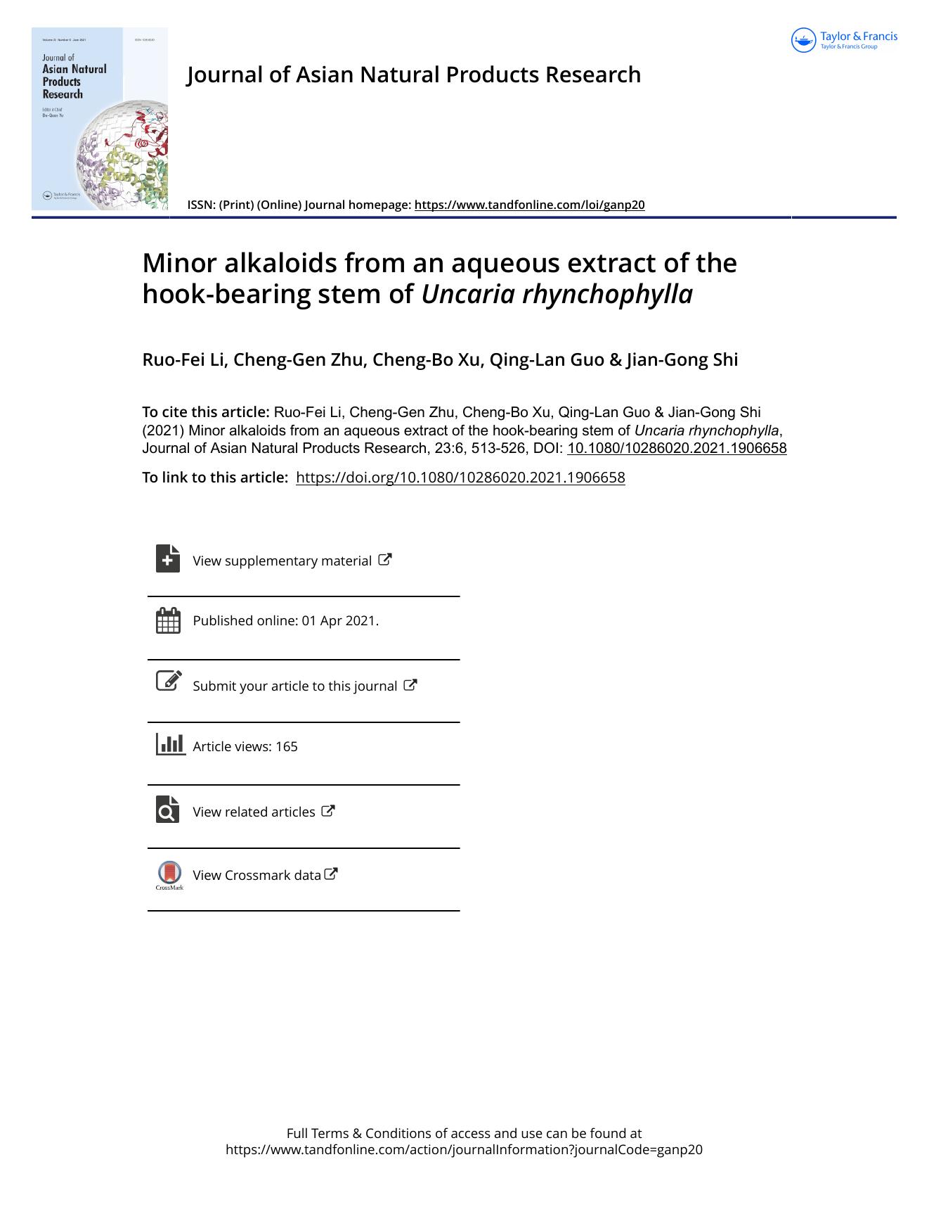 Minor alkaloids from an aqueous extract of the hook-bearing stem of Uncaria rhynchophylla by Li Ruo-Fei & Zhu Cheng-Gen & Xu Cheng-Bo & Guo Qing-Lan & Shi Jian-Gong