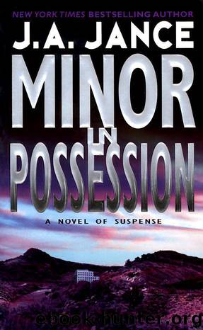Minor in Possession by J. A. Jance
