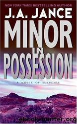Minor in Possession by Jance J. A