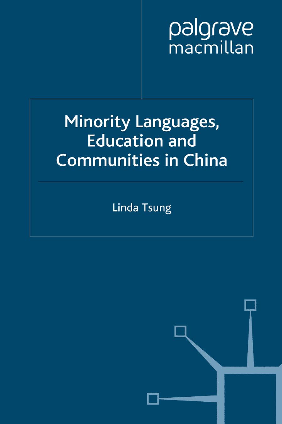 Minority Languages, Education and Communities in China by Linda Tsung (auth.)