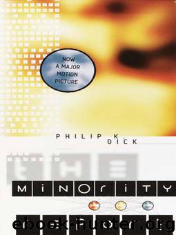 Minority Report by Philip K. Dick