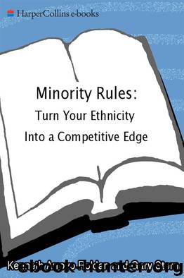 Minority Rules : Turn Your Ethnicity into a Competitive Edge (9780062325129) by Roldan Kenneth Arroyo; Stern Gary