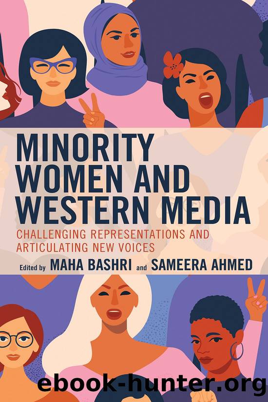 Minority Women and Western Media by Maha Bashri and Sameera Ahmed