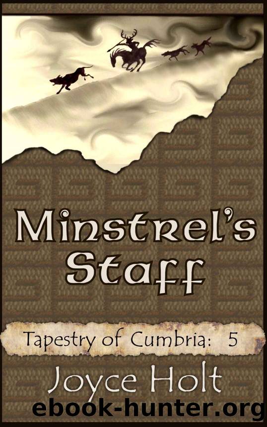 Minstrel's Staff by Joyce Holt