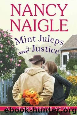Mint Juleps and Justice by Nancy Naigle - Adams Grove 05 - Mint Juleps & Justice