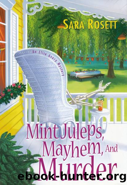Mint Juleps, Mayhem, and Murder by Sara Rosett - A Mom Zone Mystery 05 - Mint Juleps Mayhem & Murder