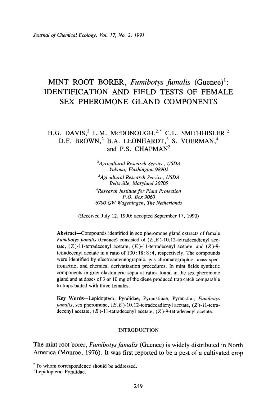 Mint root borer, <Emphasis Type="Italic">Fumibotys fumalis <Emphasis> (Guenee): Identification and field tests of female sex pheromone gland components by Unknown