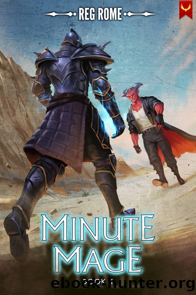 Minute Mage 2: A LitRPG Adventure by Reg Rome